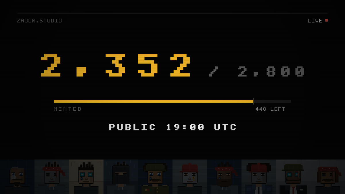 zaddrnet's tweet photo. 2,352 confirmed on chain. around 2,450 minted once the rest confirm.

roughly 400 should be left for public at 19:00 UTC.

if you are holding one: reveal it and post it. show us the face you got. https://t.co/fOAsTn7x3A