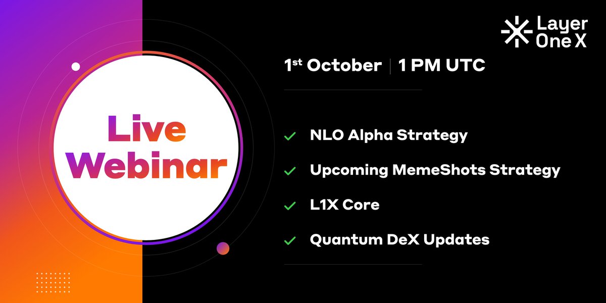 LayerOneX's tweet photo. We are going live. 🟧

Major updates from Layer One X and NLO, all in one session.

🗓️ 1st October, 1 PM UTC

The link drops a few hours before. https://t.co/PLpmtkLGjk