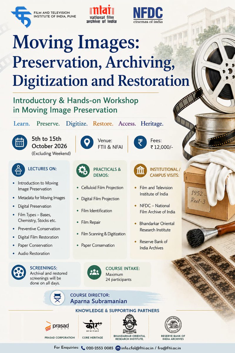 PrasadCorp's tweet photo. 🎞️ Learn to preserve cinema's legacy with #PrasadCorporation, @FTIIOfficial ,@NFAIOfficial &amp; @nfdcindia  at the Moving Images: #Preservation, #Archiving, #Digitization &amp; #Restoration workshop.
📅 5–15 Oct | 📍 Pune | 💰 ₹12,000 
📞 020-2553 0085 
📧 info.fcol@ftii.ac.in https://t.co/eIMcDo1Q8X
