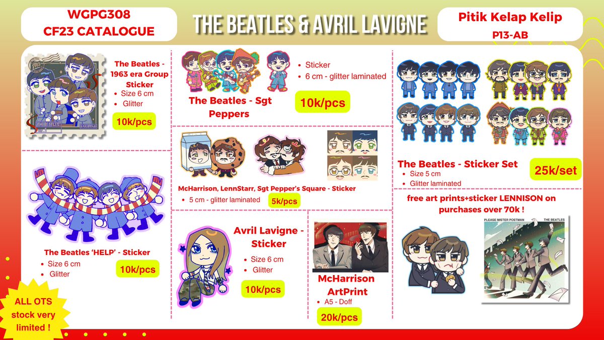 wgpg308's tweet photo. (🧡&amp;🔁 are appreciated!)
 Wgpg308's #CF23 #Comifuro23  Catalogue Batch 2 ! (mostly sticker + art print) 

📍 PITIK KELAP KELIP P-13AB
📅PO: 21 - 26 September 2026 (PICK UP ONLY)
🪲The Beatles, Avril Lavigne 
📦OTS Pick-up (both day)
🔗: https://t.co/x7k0zkpIp8 https://t.co/WVb8f2sjuT