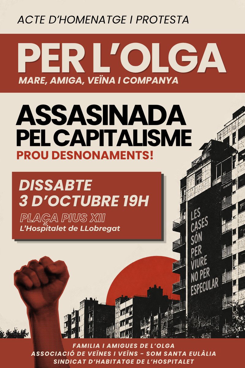 Hospitalet_SHSC's tweet photo. 🔴 El 3 d'octubre responem: la mort de l'Olga no és un accident, és resultat del negoci de l'habitatge.

📅 Dissabte 3 d'octubre

📍Pl. Pius XII, l'Hospitalet de Llobregat

🕒 19 h https://t.co/4UVIX0GN0E