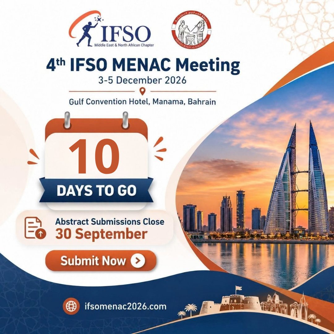 IfsoSecretariat's tweet photo. HURRY UP! ⏰ 
10 DAYS LEFT to submit your abstract for #IFSOMENAC2026! 
📍 Manama, Bahrain 
📅 3-5 December 2026
🔗 https://t.co/e83GT7VhNm https://t.co/1v6XSj2Xnm
