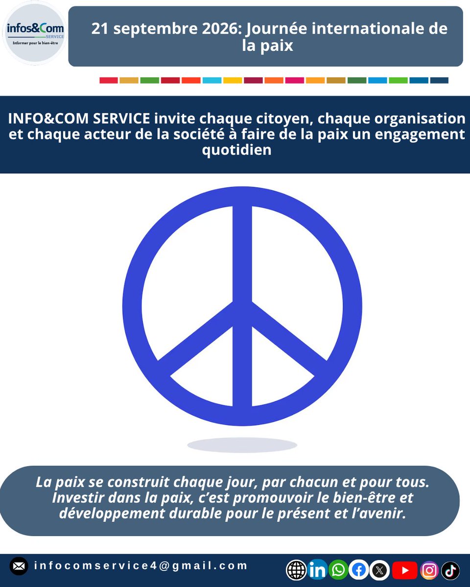 infocomBmka's tweet photo. 21 SEPTEMBRE 2026: JOURNÉE INTERNATIONALE DE LA PAIX 

"Investir dans la paix pour tous, partout et chaque jour" 

#peace #paix #JIF #journeeinternationaledelapaix #InternationalPeaceDay #forpeace https://t.co/1OLVc5HhbL