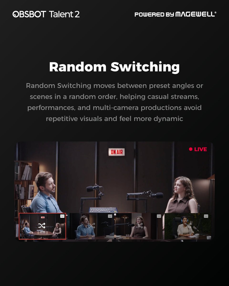 OBSBOT_Official's tweet photo. Let OBSBOT Talent 2 handle the next cut. 🎬

✅ Video Follows Audio — switches to the active speaker
✅ Sequential — follows a fixed order
✅ Random — keeps the visuals varied
Which mode fits your workflow?
Guide: https://t.co/1TKhYd61x6

Powered by Magewell.

#OBSBOT_Talent2 #LiveStreaming