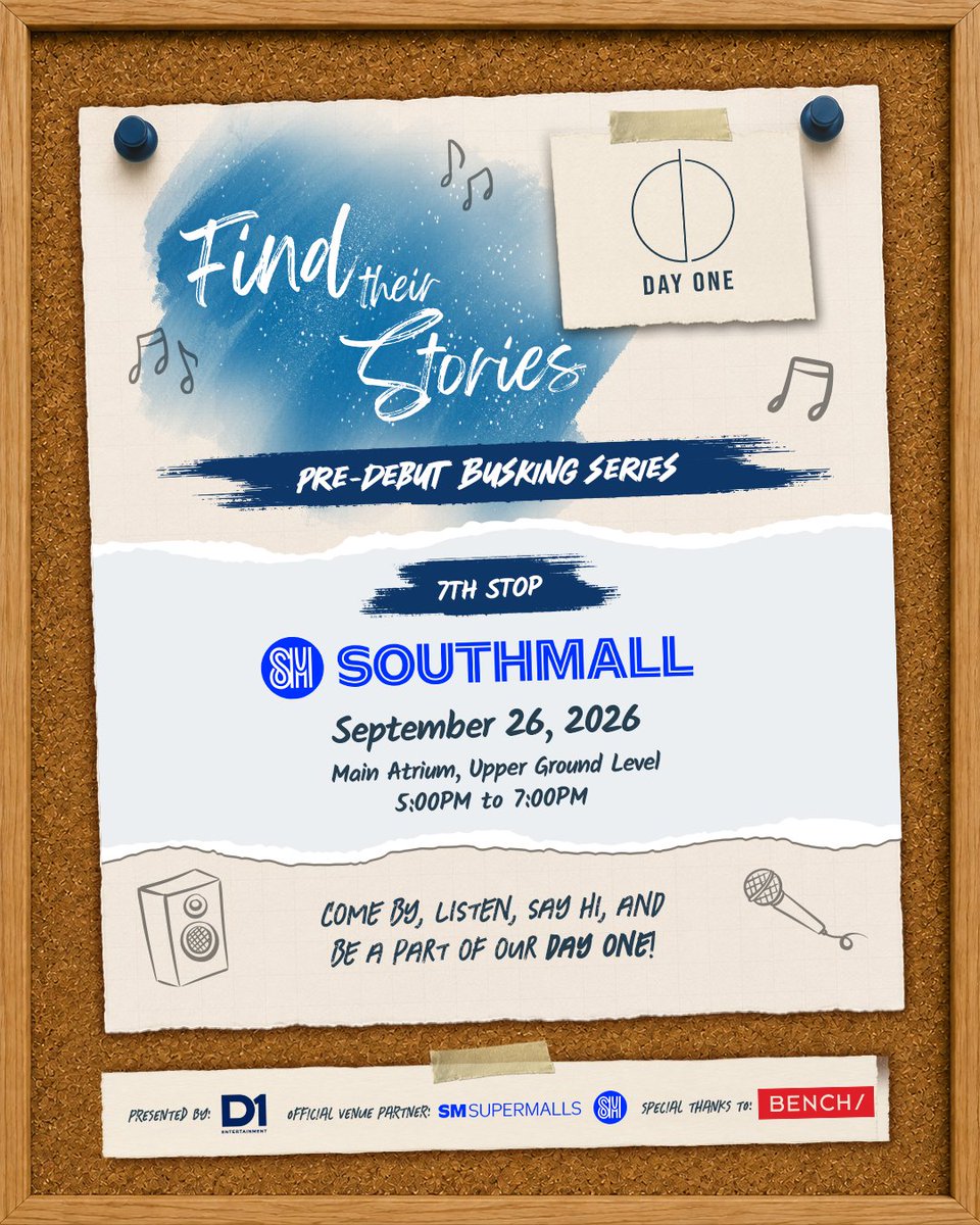 DAYONEOfficial_'s tweet photo. SOUTHIES, ARE YOU READY TO FIND YOUR STORY? 👀

The search continues as DAY ONE Find Their Stories makes its way to SM City Southmall!

Come meet us, sing along, and be part of another story waiting to unfold. 🫶🏻

📍 SM City Southmall - Main Atrium, Upper Ground Level
📅 September 26, 2026
⏰ 5:00PM to 7:00PM

Maybe the next story we find will be yours. 💙

#DAYONEOfficial #DAYONEFindTheirStories