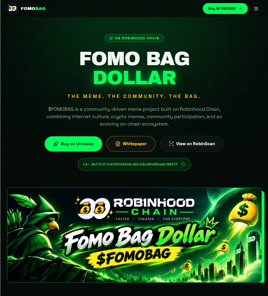 fomobagdollar's tweet photo. $FOMOBAG Website live now:💰🚀🚀

https://t.co/Uek3qgD09x

#Fomobag #Fomo #memecoins1000x #Robinhoodchain #News #Crypto #Meme robinhood:0x39dbed3a2bd333467115de45665cc57f813c4571 robinhood:0x385f4f8ae47651ce5f58f5265395a669f8281e18 $HOOD https://t.co/WvHljoLIkh
