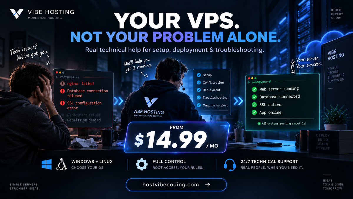 HostVibeCoding's tweet photo. Need a VPS, but don’t want to figure out everything alone?

Get your own Windows or Linux VPS with full control — and real technical help when you need it.

Your server. Your setup. We help you get it running.

Starting from $14.99/mo.

🌐 https://t.co/00UEXqbrUC

#VPS #CloudHosting #WindowsVPS #LinuxVPS #WebDevelopment #Developers #DevOps #SelfHosting #VibeCoding