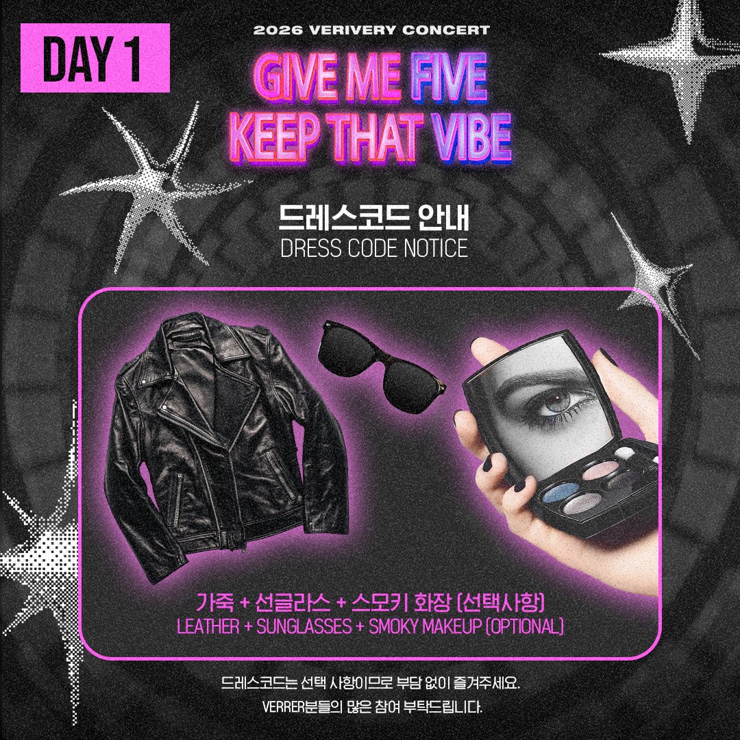 the_verivery's tweet photo. [🔉]
2026 VERIVERY CONCERT “GIVE ME FIVE, KEEP THAT VIBE” SEOUL
드레스코드 안내💜🤍

🗓️ 10/3 DAY 1
🖤 가죽 + 선글라스 + 스모키 화장 (선택사항)

🗓️ 10/4 DAY 2 🏁 저지 (색상 자유)

베러만의 스타일로 자유롭게 즐겨주세요!✨

#베리베리 #VERIVERY #VRVR #VERIVERY_CONCERT #GiveMeFiveKeepThatVibe #GM5KTV