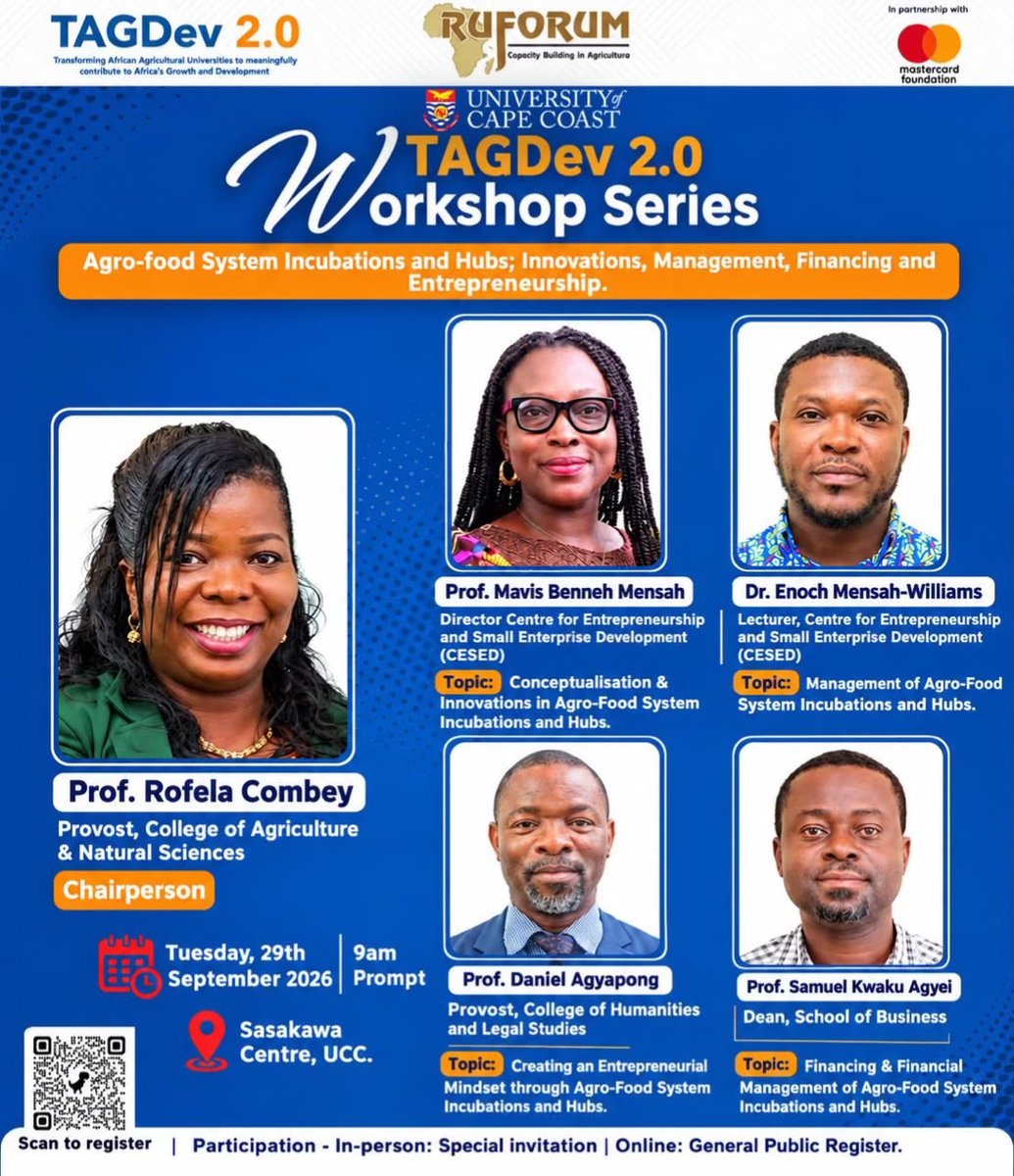 TAGDev_UCC's tweet photo. The University of Cape Coast (UCC), through the TAGDev 2.0 Workshop Series, invites you to an engaging session on Tuesday, 29th September 2026 focused on Agro-Food System Incubations and Hubs: Innovations, Management, Financing and Entrepreneurship. https://t.co/fxwZNPm0vX