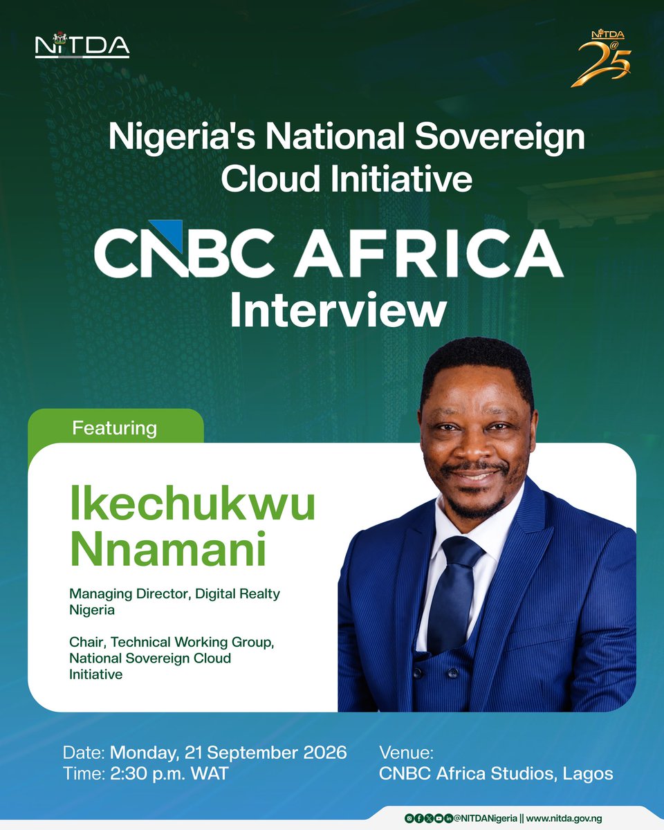 NITDANigeria's tweet photo. Tune In Live

Nigeria’s National Sovereign Cloud Initiative will take the spotlight on CNBC Africa as Ikechukwu Nnamani, the Chairman, Technical Working Group, NSCI, shares insights on the future of secure and sovereign digital infrastructure in Nigeria.

📺 DStv Channel 410
🕝 2:30 p.m. WAT
📅 Today, 21 September 2026