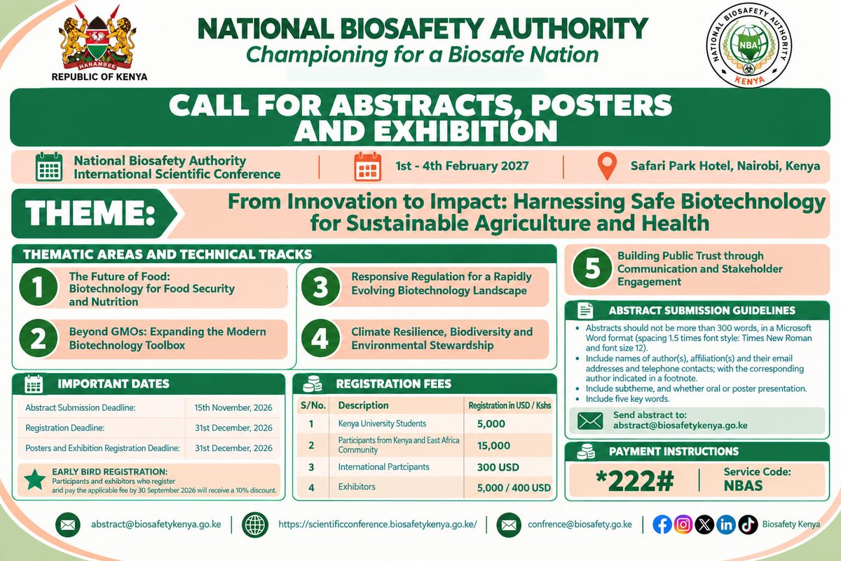 BiosafetyKenya's tweet photo. CALL FOR ABSTRACTS
NATIONAL BIOSAFETY AUTHORITY INTERNATIONAL SCIENTIFIC CONFERENCE 2027
1/3Theme: “From Innovation to Impact: Harnessing Safe Biotechnology for Sustainable Agriculture and Health”
1st–4th February 2027 | Nairobi, Kenya https://t.co/K88Dz0KhO0