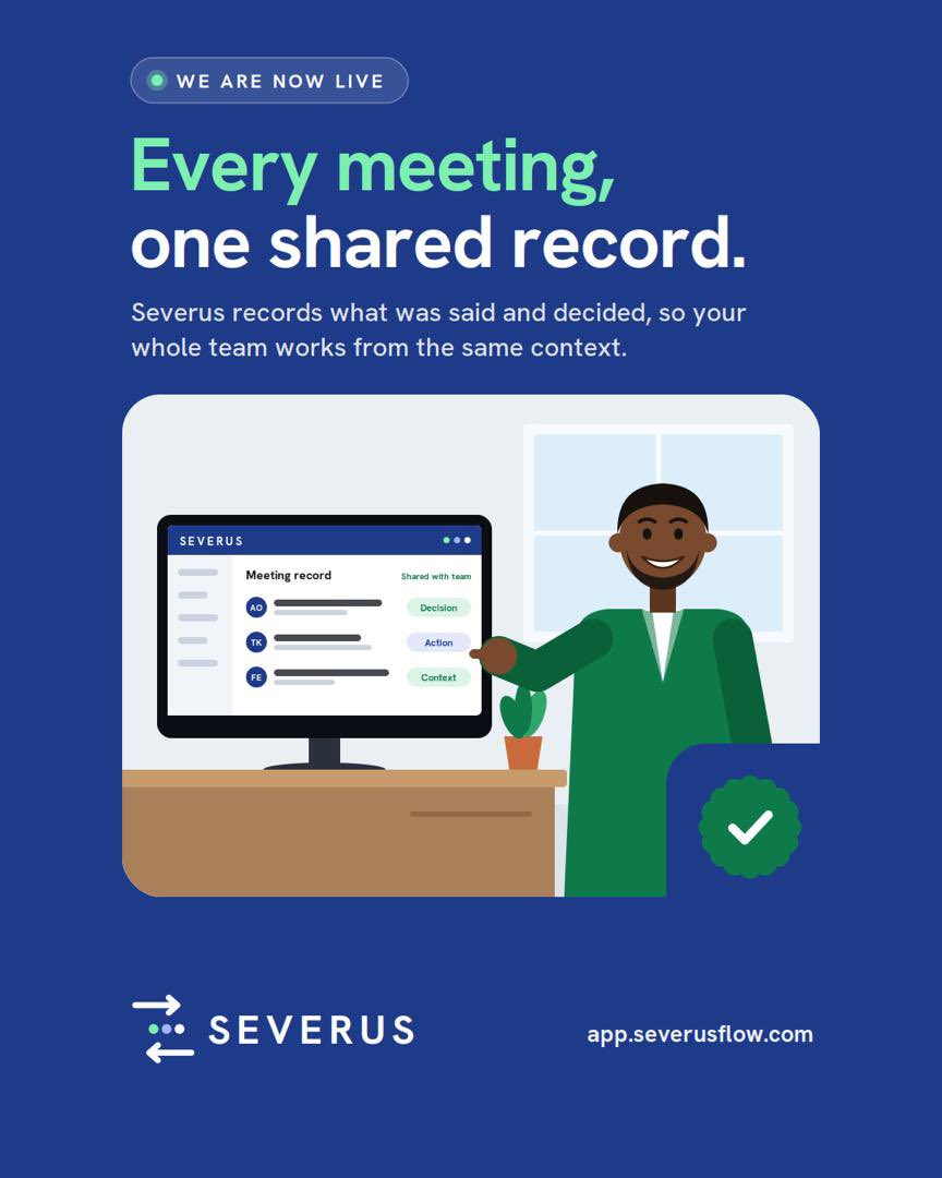 Useseverus's tweet photo. Three people left the same meeting with three different versions of what was agreed.
Severus keeps one shared record of every meeting: what was said, what was decided, who owns what.
We’re live: https://t.co/3qrb2eBquS
#ClassIsInSession https://t.co/fC3o3aQbgh