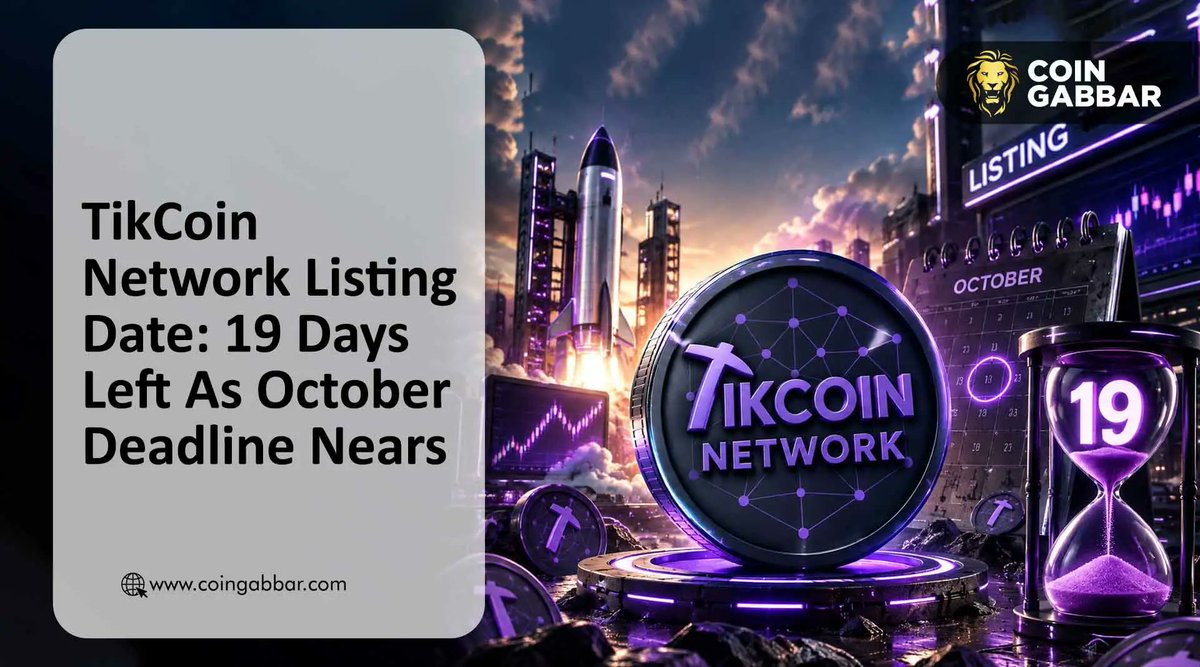 coin_gabbar_'s tweet photo. 🚨TikCoin Network Listing Date: 19 Days Left As October Deadline Nears 

TikCoin Network listing date has 19 days left. October 10 remains the target as TikWallet, KYC and new app updates roll out without exchange confirmation. 

To Know More - https://t.co/vcils8d7Cp 

#TikCoinNetwork #Listing #TikCoin #TIK #TikWallet