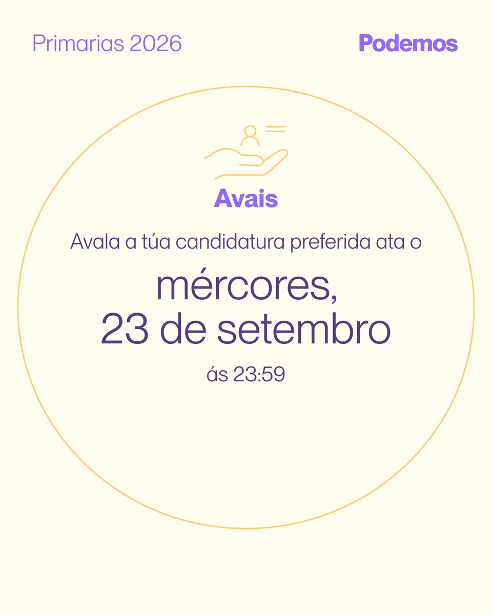 Podemos_Galicia's tweet photo. 🟣 Xa está aberto o prazo de avais para o proceso de primarias de Outono de Podemos. Desde hoxe e ata o 23 de setembro ás 23:59.

Podes outorgar o teu aval ás candidatas e candidatos en: https://t.co/XRoN66AFqO https://t.co/4U7f5XTBVF