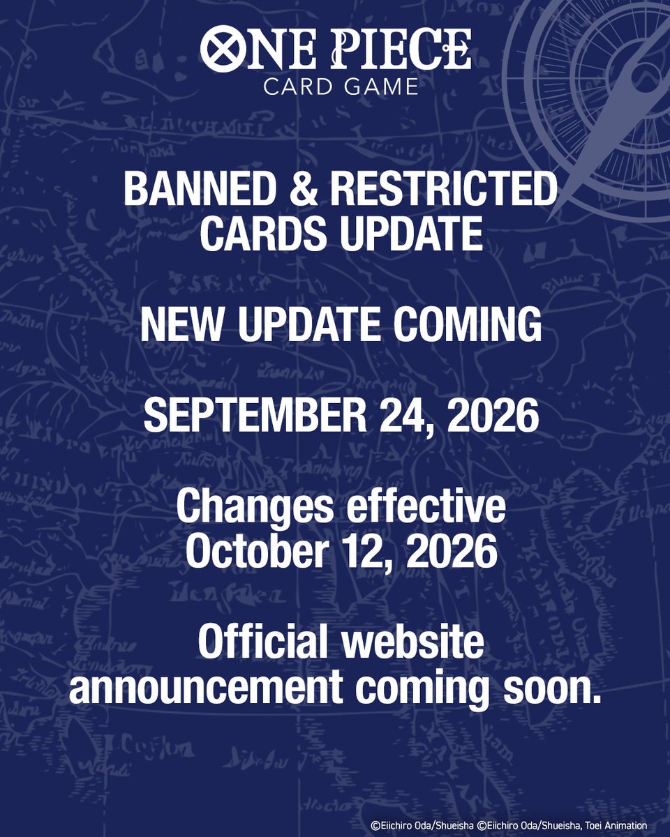 ONEPIECE_tcg_EN's tweet photo. An announcement regarding changes to the Banned &amp; Restricted Cards will be made on the official website around 8:00 AM EDT / 14:00 CEST on Sep. 24.
 
These changes are scheduled to take effect on Oct. 12.
 
Please stay tuned for further details.
 
#ONEPIECE
#onepiececardgame https://t.co/3B53FdKrOL