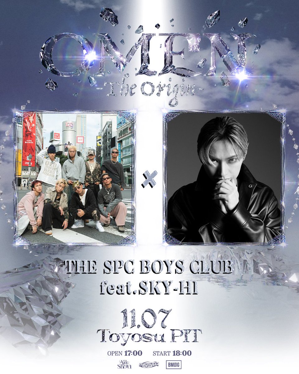 RaySTAINFO's tweet photo. OMEN -The Origin-
SPECIAL LIVE  COLLABORATION第一弾解禁!!
THE SPC BOYS CLUB × SKY-HI
@thespcboysclub
×
@SkyHidaka @SKYHI_STAFF 
11.07 SAT
TOYOSU PIT
OMEN -The Origin-でしか実現しない、
THE SPC BOYS CLUBとSKY-HIによるSPECIAL LIVE COLLABORATION。
お見逃しなく!!
━━━━━━━━━━━━━━
Organized by Aile The Shota × RaySTA
OMEN -The Origin-
2026.11.07 SAT
at TOYOSU PIT
OPEN 17:00 / START 18:00
VIP TICKET ¥16,500
一般 TICKET ¥7,700 
🎫TICKET
https://t.co/Lq5k3l7g2W

第2回チケット抽選受付
9.21 21:00 START
受付期間
9.21 21:00 - 9.27 23:59
当選発表
9.28 21:00
#OMEN
#OMEN_TheOrigin
#AileTheShota
#RaySTA
#THESPCBOYSCLUB