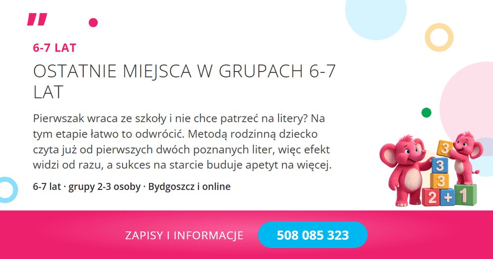 DobreRelacje's tweet photo. 📖 Ostatnie miejsca w grupach czytania dla dzieci 6-7 lat.

Nauka czytania bez stresowania: metoda wielozmysłowa, dziecko czyta już od pierwszych dwóch poznanych liter. Kameralne grupy, Bydgoszcz.

Liczba miejsc jest ograniczona.

📞 Zapisy: 508 085 323 https://t.co/YMFJs01j3O