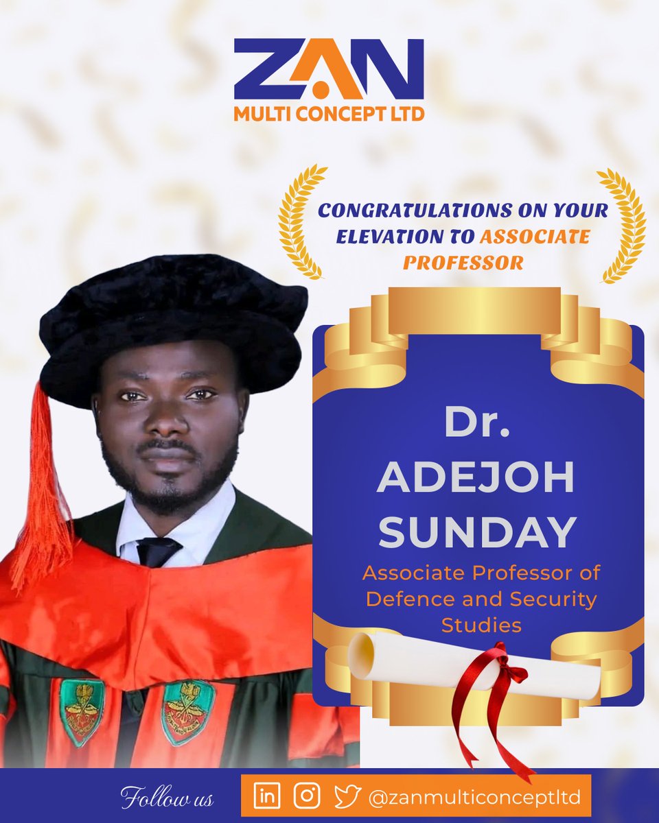 zanmulticoncept's tweet photo. ZAN Multi Concept Ltd celebrates your remarkable academic achievement and your continued contribution to scholarship, research, and the advancement of knowledge in Defence and Security Studies.
Congratulations, Dr. Adejoh,  on this well-deserved achievement. https://t.co/yPkayJjIGm