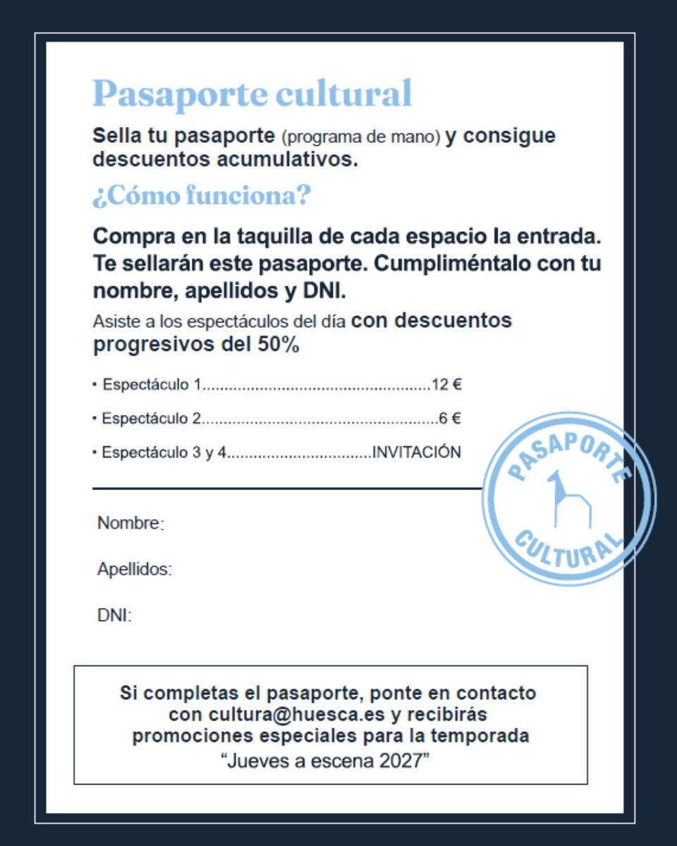 FeriaHuesca's tweet photo. 🎭 ¿Conoces el Pasaporte Cultural de la #FeriaHuesca2026?

🎟️ 1er espectáculo: 12 €
🎟️ 2º: 6 €
🎟️ 3º y 4º: invitación

Compra tu entrada en taquilla, sella tu pasaporte y disfruta de descuentos progresivos durante el día. https://t.co/UKOXusV4ym