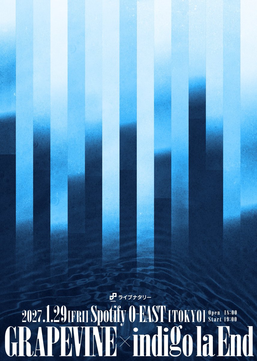 live_natalie_mu's tweet photo. 📢 GRAPEVINE（@news_grapevine）出演‼️

👤GRAPEVINE、indigo la End
📅2027年1月29日（金）19:00開演
📍東京・Spotify O-EAST
🎫FC先行（抽選）https://t.co/AUAQTaQJJU
┗ 9月27日23:59〆切
☑️誰でもお申し込み可能な最速先行は9月28日より

「天使ちゃん」MV
https://t.co/TqOz5zRnKt https://t.co/AxD5ddltqk