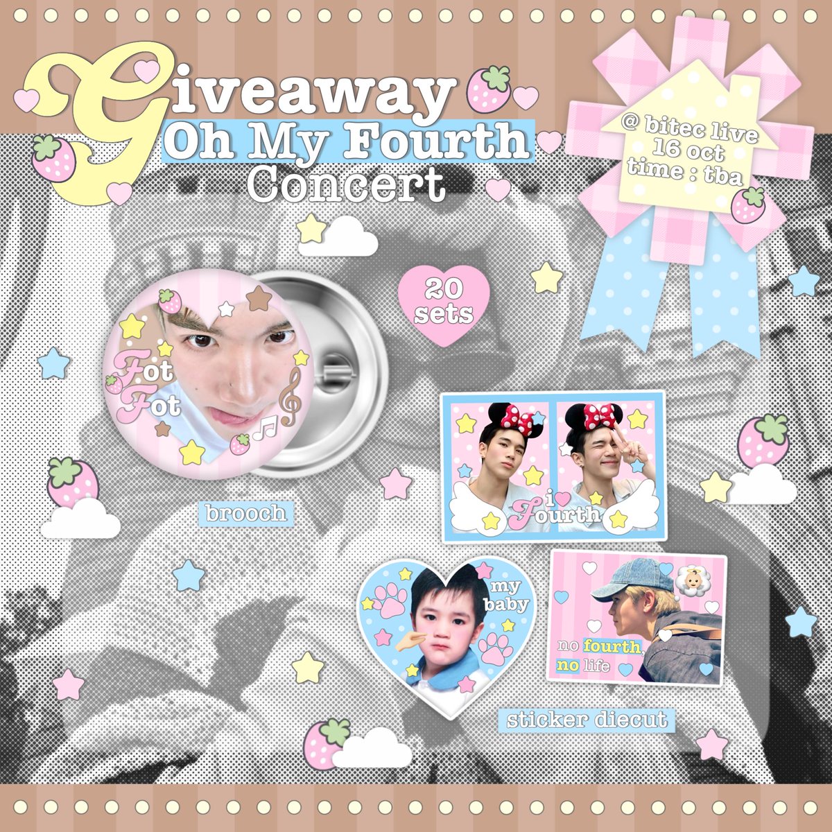 baiboeyy's tweet photo. :¨ ·.· ¨:
`· .  pls kindly rt ⋆˙⟡

⋆. 𐙚 ̊  Giveaway for #FourthConcert
૮ ꒰ 𝗢𝗵 𝗠𝘆 𝗙𝗼𝘂𝗿𝘁𝗵 𝗖𝗼𝗻𝗰𝗲𝗿𝘁 ꒱ ა 🤎🪽

 — only 𝟮𝟬 set —
date : 16 oct 2026 | time : tba
location: @ 𝗯𝗶𝘁𝗲𝗰 𝗹𝗶𝘃𝗲 👼🏻 

#Fourthnattawat #โฟร์ทณัฐวรรธน์ https://t.co/lMFmmTMxeM