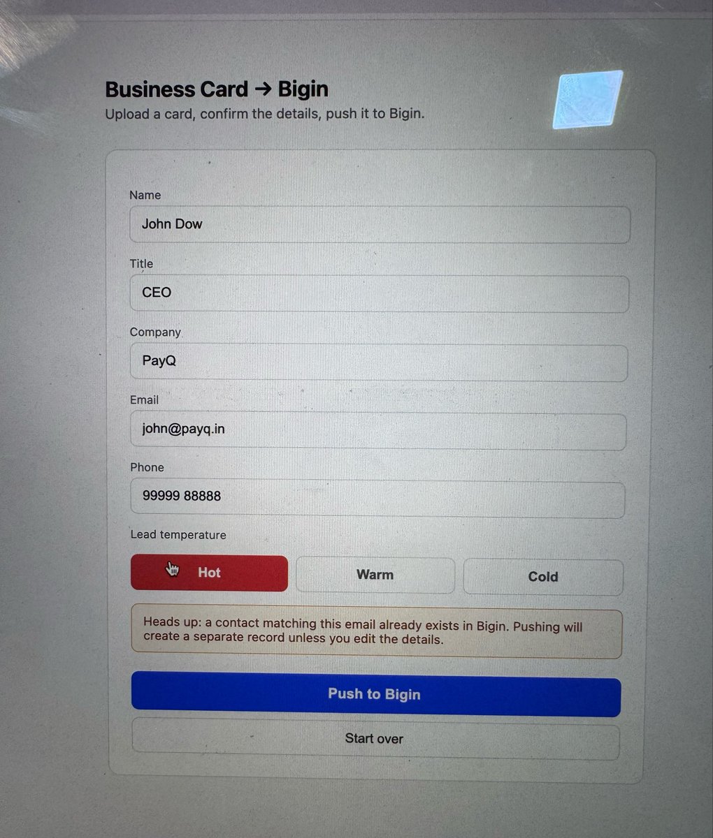 relaxat5's tweet photo. As I was using bigin by @Zoho 

1. Consumed one of their apis
2. Built an OCR based picture/camera input 
3. Locally hosted the product and built a lead structure 
4. Sent the info to bigin upon confirmation 
5. Matches information to check for duplicates and uploads the lead https://t.co/alo9Nn4HJX