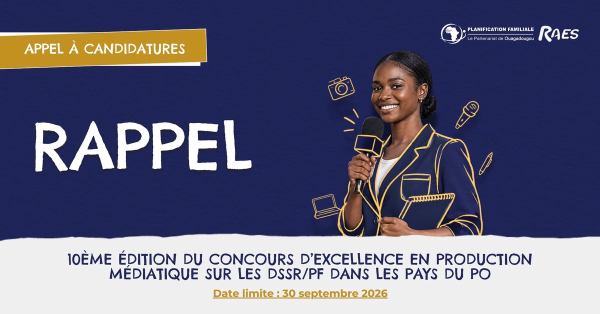 POuagaPF's tweet photo. Jour J-9 !

Il vous reste neuf jours pour candidater à la 10ᵉ édition du concours d'excellence en production médiatique sur les #DSSR et la #planificationfamiliale, lancée par l'Unité de Coordination du Partenariat de Ouagadougou et l'@ong_raes.

Vous avez jusqu'au 30 septembre 2026 à 23h59 UTC pour soumettre vos candidatures : https://t.co/dgZDsPtADE

#POa15ans
