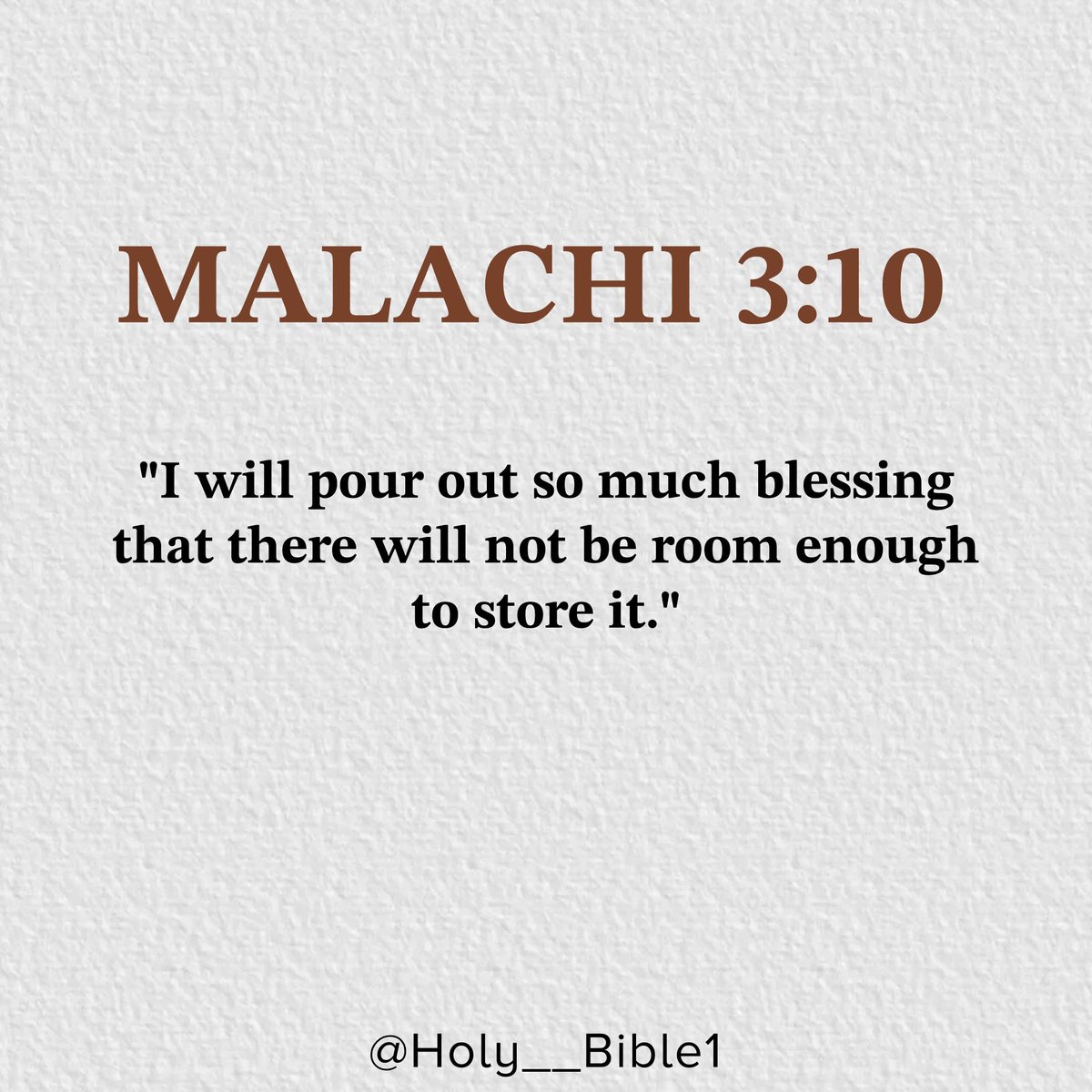 Holy__Bible1's tweet photo. Malachi 3:10 https://t.co/TsGlUxag4K
