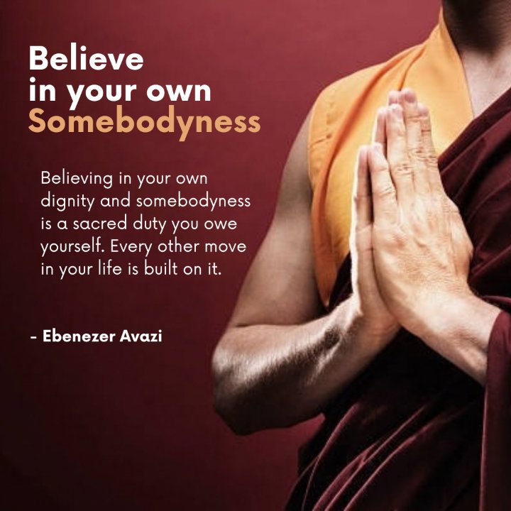 avaziebenezer's tweet photo. Believe in your own somebodyness this week.

Life multiplies what you HAVE, not what you wish you had.

You owe yourself the sacred duty to believe in your dignity. It's the foundation for every other move.

Happy New Week!

#EbenezerAvazi #PersonalGrowth #MondayMotivation https://t.co/yaq8g7k6qP