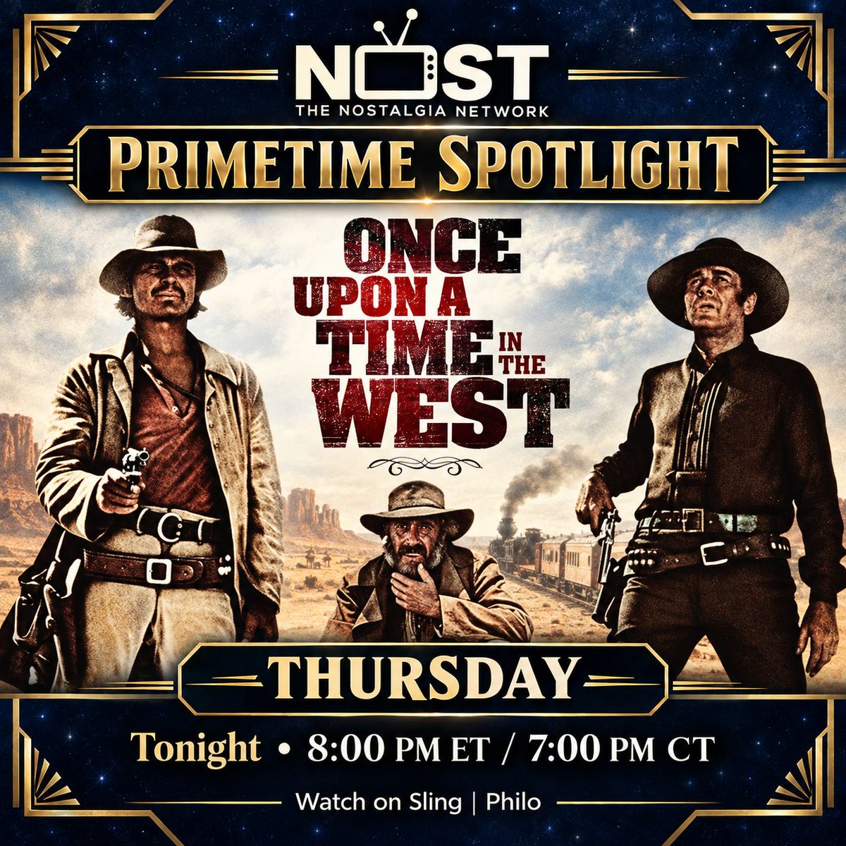 WatchNOST's tweet photo. A legendary western rides into NOST Primetime Spotlight tonight. 

Watch Once Upon a Time in the West at 8:00 PM ET / 7:00 PM CT and enjoy an unforgettable story of revenge, justice, and the changing American frontier. 

#OnceUponATimeInTheWest #PrimetimeSpotlight #NOST https://t.co/VhY9WuDxpP
