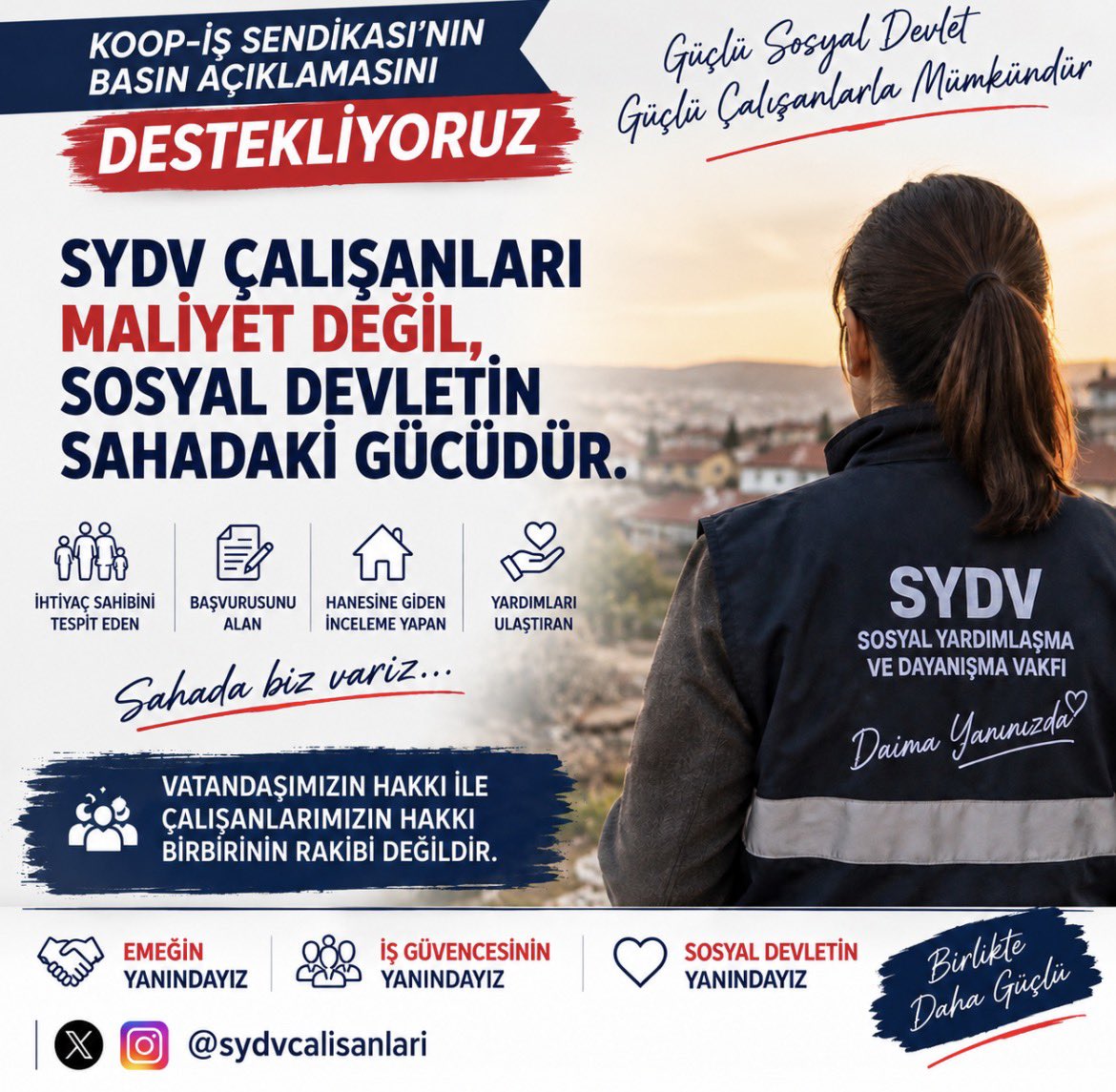 sydvcalisanlari's tweet photo. Koop-İş Sendikamızın açıklamasını destekliyoruz.

https://t.co/7GvUmYug6j

📢SYDV çalışanları maliyet değil, sosyal devletin sahadaki gücüdür💪

📢Vatandaşımızın hakkı ile çalışanlarımızın hakkı birbirinin rakibi değildir.

SYDV çalışanlarının emeğine, iş güvencesine ve kazanılmış haklarına sahip çıkmaya devam edeceğiz.
#sydvcalisanlari 
@tcailesosyal 
@ashb_sygm 
@KOOPISSENDIKASI 
@alemdareyup