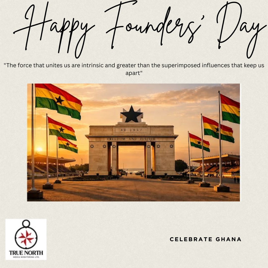 True_Monitoring's tweet photo. Today, we pay tribute to the vision, perseverance, and unity of those who laid the foundation for modern Ghana. Wishing everyone a reflective and proud Founders' Day! 🇬🇭 #TrueNorth #FoundersDay #CelebrateGhana #Leadership #Unity https://t.co/QcBxIRQFS1