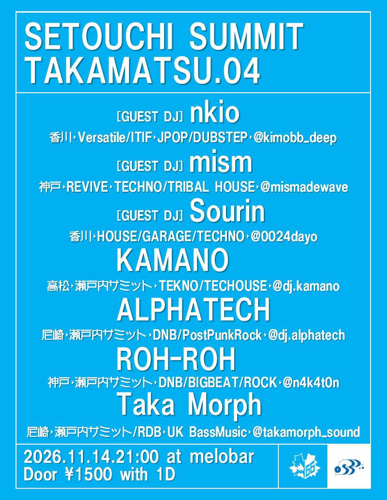 NAKATON_RGT's tweet photo. 【ROH報】
高松でDJします！！

瀬戸内サミット高松04
2026/11/14  21:00~4:00
at Melobar

丸亀からバーサタイルのnkioさん、
同じく香川のSourinさん、神戸からmismさんをゲストにお迎えし、
秋編をお送りします🍂🦝

よろーです‼︎
#ろーざすてっぷ https://t.co/riIlsXXusC