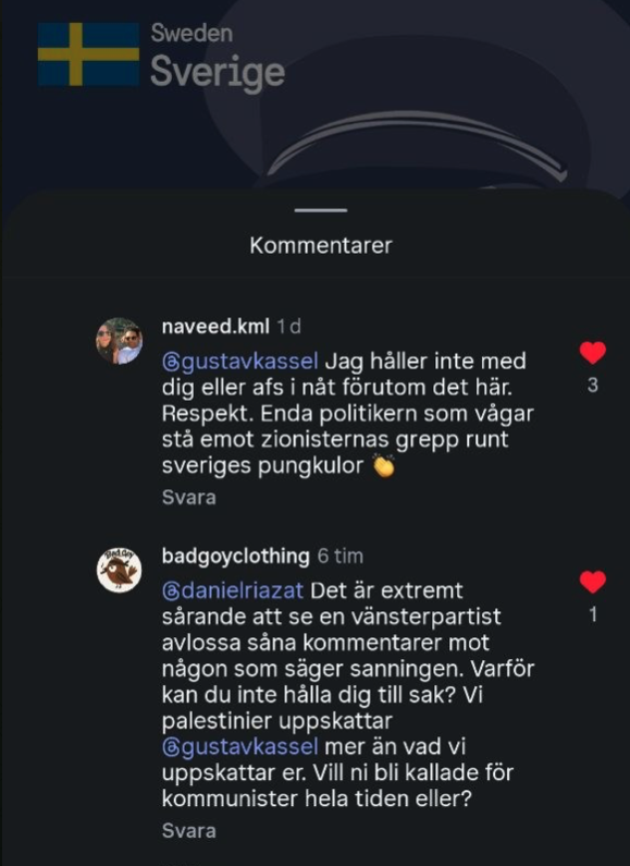 gustavkassel's tweet photo. "Du är nazist" 

– Avgående riksdagsledamoten Daniel Riazat, numera partiledare för Framtidens Vänster, reagerar starkt efter att jag skrev några känsliga fakta om mordet på Folke Bernadotte.

Utrikesdepartementet lade upp en status på Instagram med texten "HJÄLTE" där de beskrev Bernadotte i positiva ordalag. 

Gott så, men de utelämnade alla detaljer kring hans död: ett politiskt motiverat mord utfört av terrorister.

Jag skrev en kommentar:

"Han var gudfar till vår nuvarande kung. Blev mördad av judiska terrorister som belönades med toppositioner i Israel. Än idag har inget svenskt kungapar besökt Israel, en markering mot att Folke mördades och att ingen ursäkt någonsin framfördes. Varför nämner ni inte dessa mest avgörande fakta när man talar om en av våra främsta diplomater någonsin?"

Daniel Riazat svarade: "Du är nazist så vad du säger spelar ingen roll".

Jag har lyft fram vänsterns förfall många gånger under valrörelsen. Dagens vänster är irrelevant, oavsett om det handlar om det mer etablerade Vänsterpartiet eller de påstått radikala utbrytarna. I grund och botten har de blivit anhängare av de rörelser och idéer som de så länge påstod sig kämpa emot. De bedriver ingen som helst folkbildning i dessa frågor, antingen för att de inte kan eller inte vill. Det var jag, inte Riazat eller någon annan vänsterpolitiker, som tog debatter om sionismen, om EU, Epstein-härvan och andra globala lobbygrupper, Nato, Ukraina och Ryssland – och många fler av världspolitikens avgörande frågor. 

Det enda vänstern gör är att skrika och gapa, vara odrägliga, kalla meningsmotståndare för fula saker. 

Inte heller palestinierna själva uppskattar Riazats angrepp mot mig. Se kommentarer i bilderna. 

Det kan för övrigt vara värt att notera att Riazat är exiliranier, och att han (liksom Nooshi Dadgostar) har ställt sig på USA:s och Israels sida i kriget mot hans eget hemland Iran. När attacken inleddes och statsledningen (inklusive familjer) mördades sa han att han "hade glädjetårar i ögonen". 

En sådan vänster har naturligtvis ingen framtid, oavsett vad den kallar sig. 

Dagens enda svenska parti för suveränitet och mot globalism är Alternativ för Sverige. Här finns framtiden.