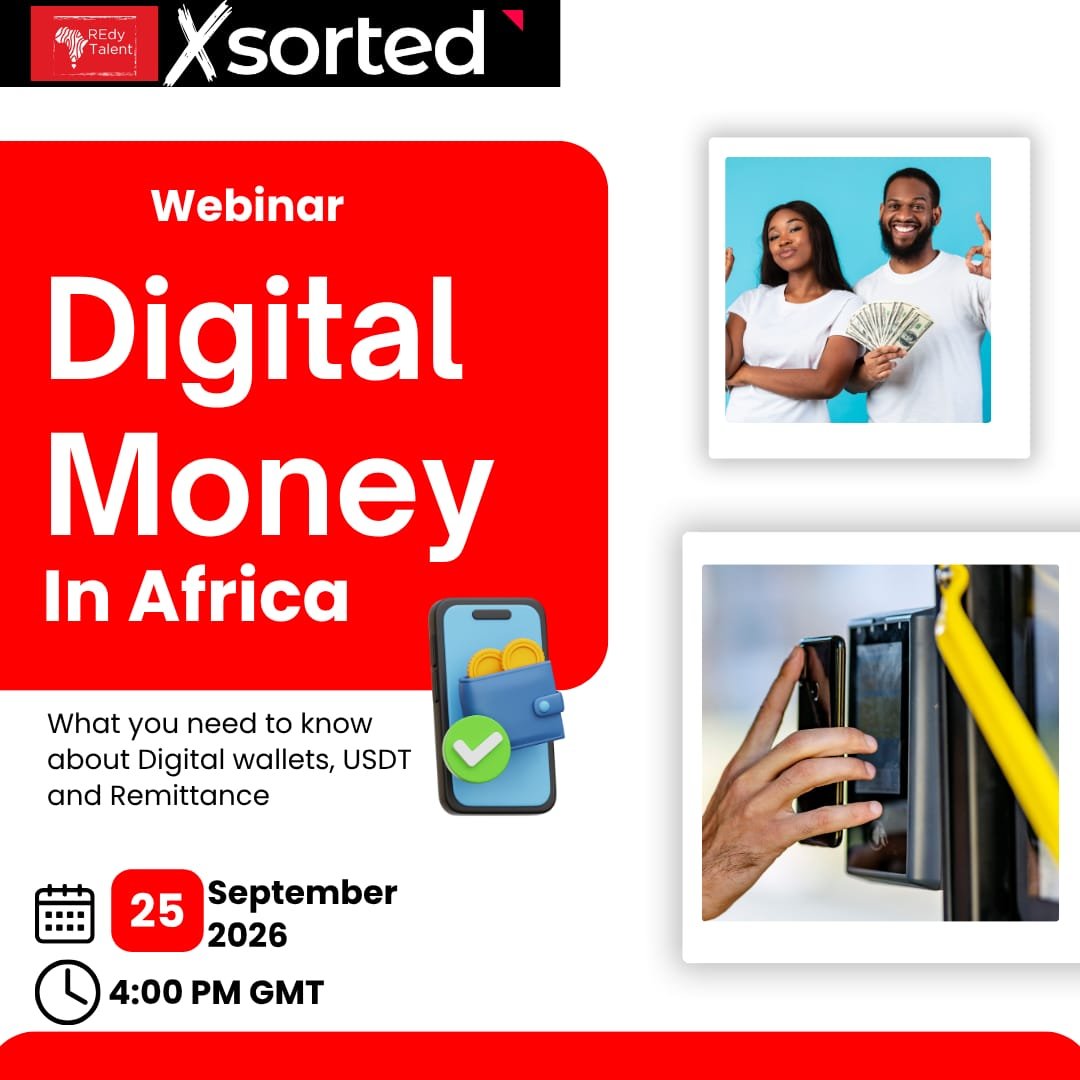 RightForEdu's tweet photo. 🌍💰 How is digital money changing Africa?
Join R:Ed × Sorted for a live webinar on digital wallets, USDT & remittances.
📅 25 Sept 2026 | ⏰ 4PM GMT
👉 Register: https://t.co/hmdwqedOMK
@sortedwallet
#DigitalMoney #Sorted #REd https://t.co/xTIagcCa17