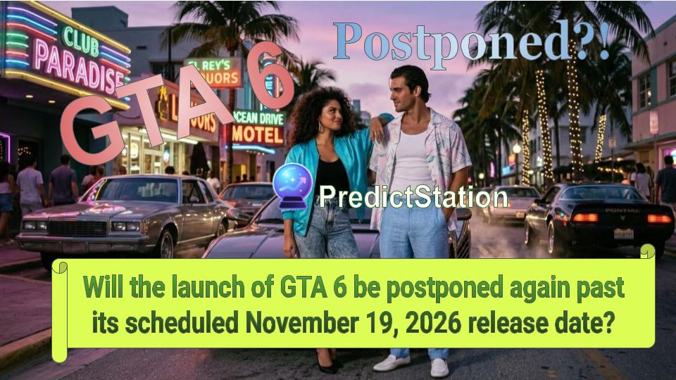 PayStationAI's tweet photo. Will GTA 6 be delayed again past November 19, 2026?  

📥 Market says only 5–7% chance of Yes 😆 💰💸💸
Open interest: $508k.
Top signal: 🐳 $119k position from an 89% win-rate sharp. 😎
PredictStation Deep Dive 🌟🌟🌟 Video here 🫰
https://t.co/JLgdqMcS7q 

#PredictStation #GTA6 #GTAVI #RockstarGames #PredictionMarkets #GTA6Release #SmartMoney #Gaming #GrandTheftAuto #MarketAnalysis #Polymarket #Kalshi #USDC #OnChain #PayStation #USDT #WorldApp #WorldID #NFT #GameFI