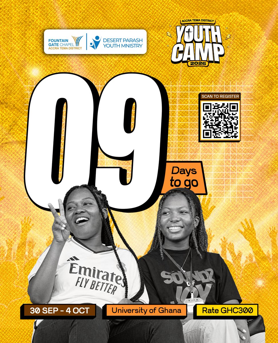 desertparash_tm's tweet photo. 9 days until the gates open. ⏳🔥 The single-digit countdown has officially begun!

ACCRA TEMA DISTRICT YOUTH CAMP 2026

🗓️ Sept 30 - Oct 4
📍 University of Ghana
🎟️ GHC300

Register today.
https://t.co/bBI9Go3CVN

#ATDYC26 #DesertParash #YouthCamp #FountainGateChapel https://t.co/DBKCM62rDG
