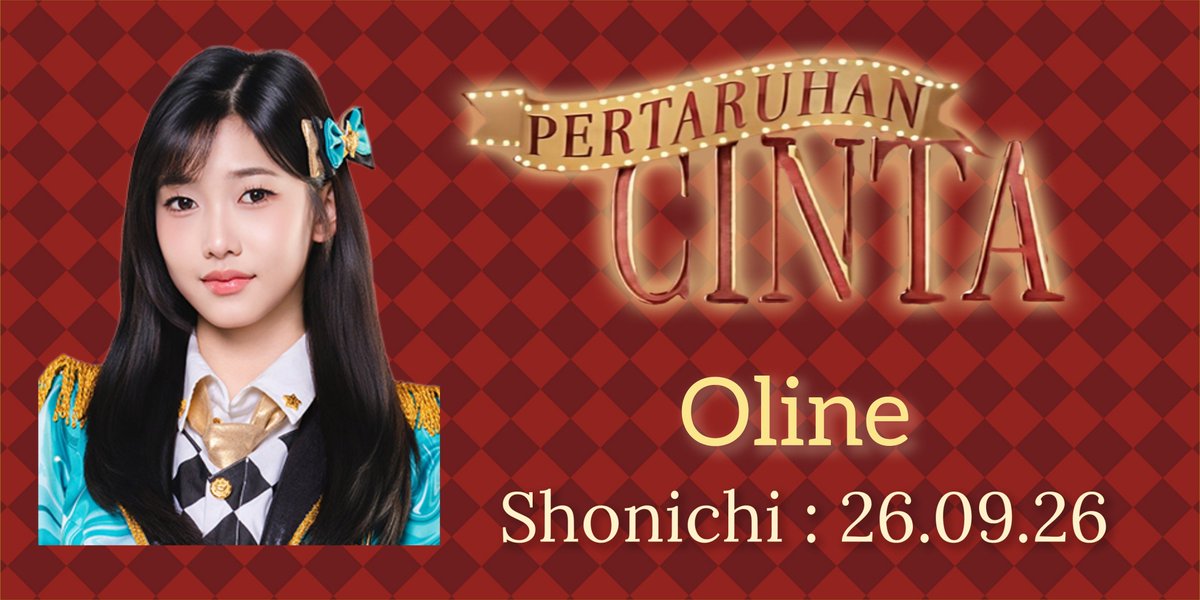viiccc89's tweet photo. "Oline" will perform "Pertaruhan Cinta" setlist for the First time on 26/09/26

#PertaruhanCintaJKT48 https://t.co/TdT2Ib32wE