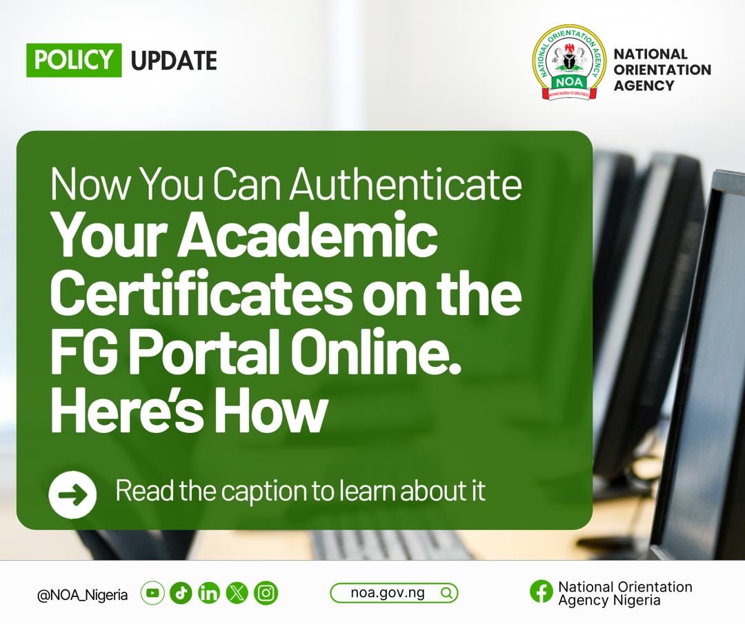 NOA_Nigeria's tweet photo. Now You Can Authenticate Your Academic Certificates on the FG Portal Online.

Click 👉🏼 https://t.co/E7Oo9Dgk5l to read more https://t.co/iQGwnSAFj4