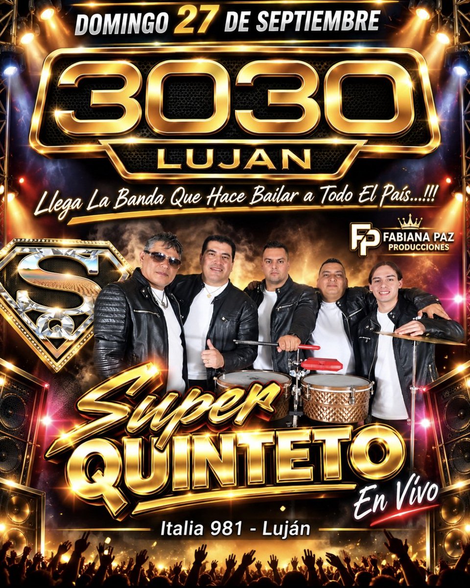 elsuperquinteto's tweet photo. Este Domingo 27 De Septiembre Llega El Super Quinteto a @3030lujan Te Lo Vas a Perder?? #lujan #viral #tendencia #fyp #superquinteto https://t.co/lAwdLu9iXR