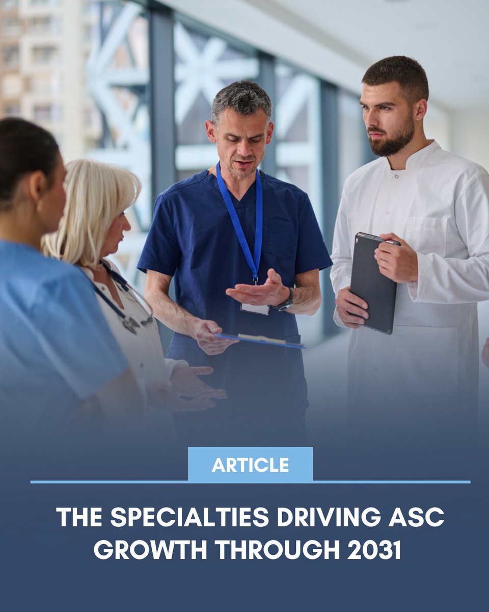 CASA_ASC_Assn's tweet photo. The list of procedures eligible for ambulatory surgery centers continues to expand, opening the door to significant specialty growth through 2031. Here's what ASC leaders are watching: https://t.co/mhNxFjKE0x https://t.co/LMM0iLfX5d