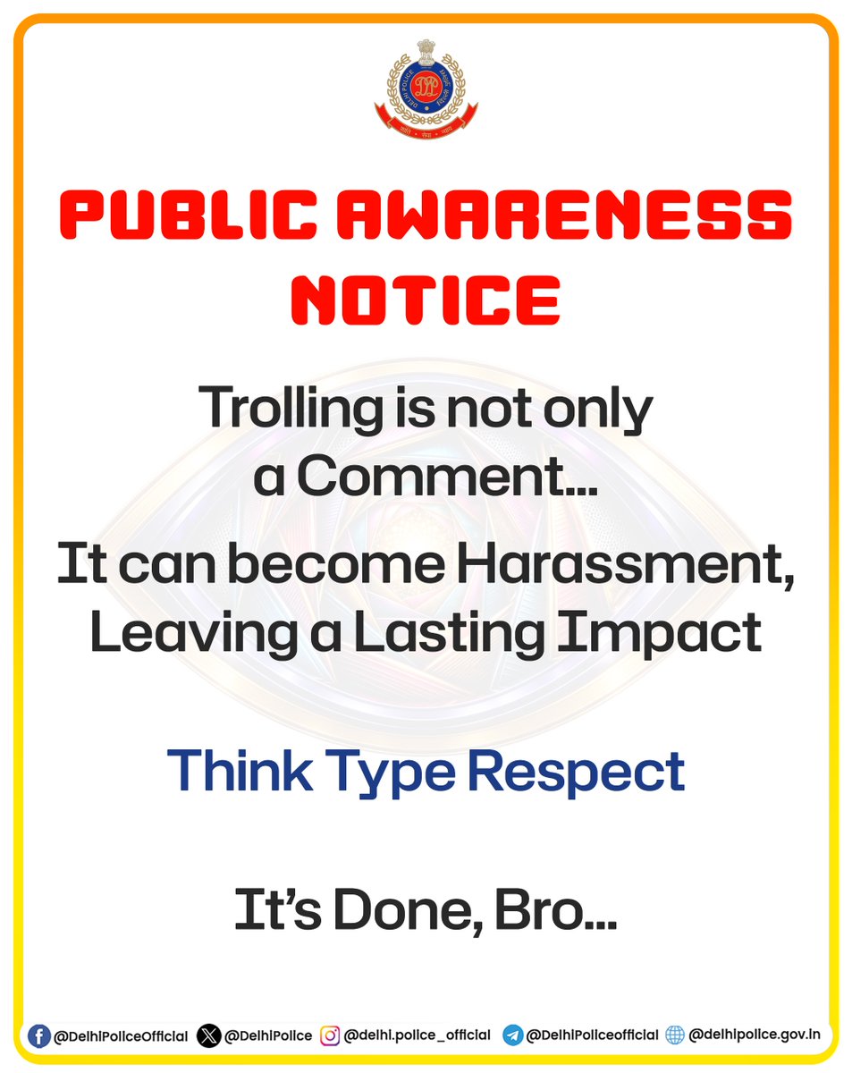 DelhiPolice's tweet photo. Online or Offline, Respect Matters, Don’t let a Comment Cross the Line.👁️

@LtGovDelhi
@beingsalmankhan

#DPUpdates
#RespectWomen
#BiggBoss https://t.co/D273QR1uYz