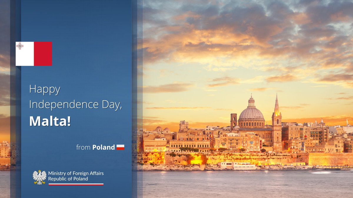 PolandMFA's tweet photo. Warm congratulations to the people of 🇲🇹on the occasion of your Independence Day! 

Wishing you a joyful celebration and many successes in the years ahead.✨

Best wishes from Poland! 🇵🇱🇲🇹 https://t.co/trQwAxX3oM