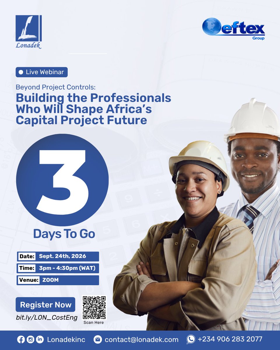 LonadekInc's tweet photo. 3 Days To Go!

If you work in Project Controls, Planning, Cost, Risk, Engineering, Commercial or Project Management - Don't miss out on this conversation.

Date: 24th September, 2026
Time: 3:00 PM WAT
Venue: Zoom

Register now: https://t.co/jMq6lroB9d

See you at the webinar. https://t.co/DPe3W5lQJN