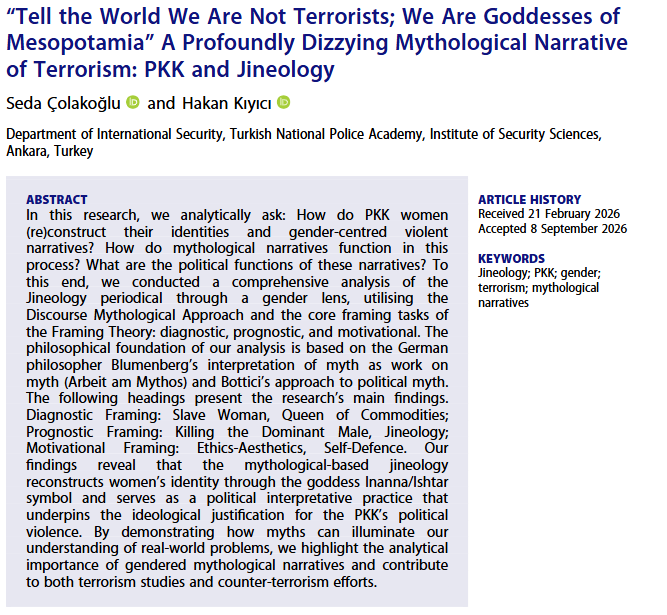GloblSociety's tweet photo. 🚨New #OnlineFirst article out with Global Society!🚨

"“Tell the World We Are Not Terrorists; We Are Goddesses of Mesopotamia” A Profoundly Dizzying Mythological Narrative of Terrorism: PKK and Jineology" is by @Sedacolakogluu and Hakan Kıyıcı

Do give it a read!👇 https://t.co/TUUmvDi7v6