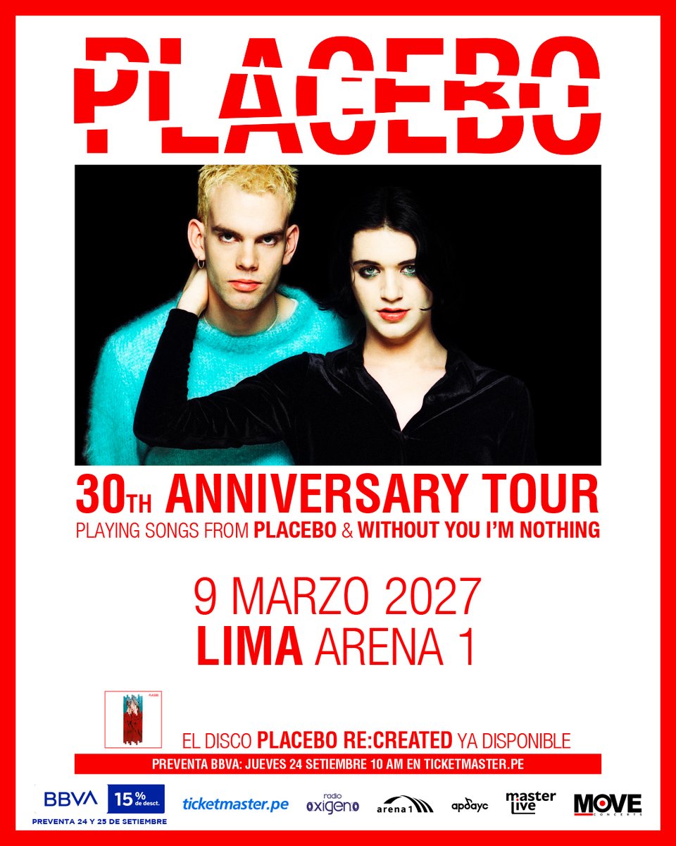 MoveConcertsPE's tweet photo. ¡ PLACEBO llega a LIMA en su gira de 30 Aniversario !

9 de Marzo 2027 - Arena 1

Entradas a la venta en https://t.co/ubxpPY5v3A desde este 26 de Setiembre
Preventa exclusiva BBVA 24 y 25 de Setiembre

15% de descuento con tarjetas de Crédito y Débito BBVA
Precios desde 145 soles https://t.co/1CQWCmJhmx