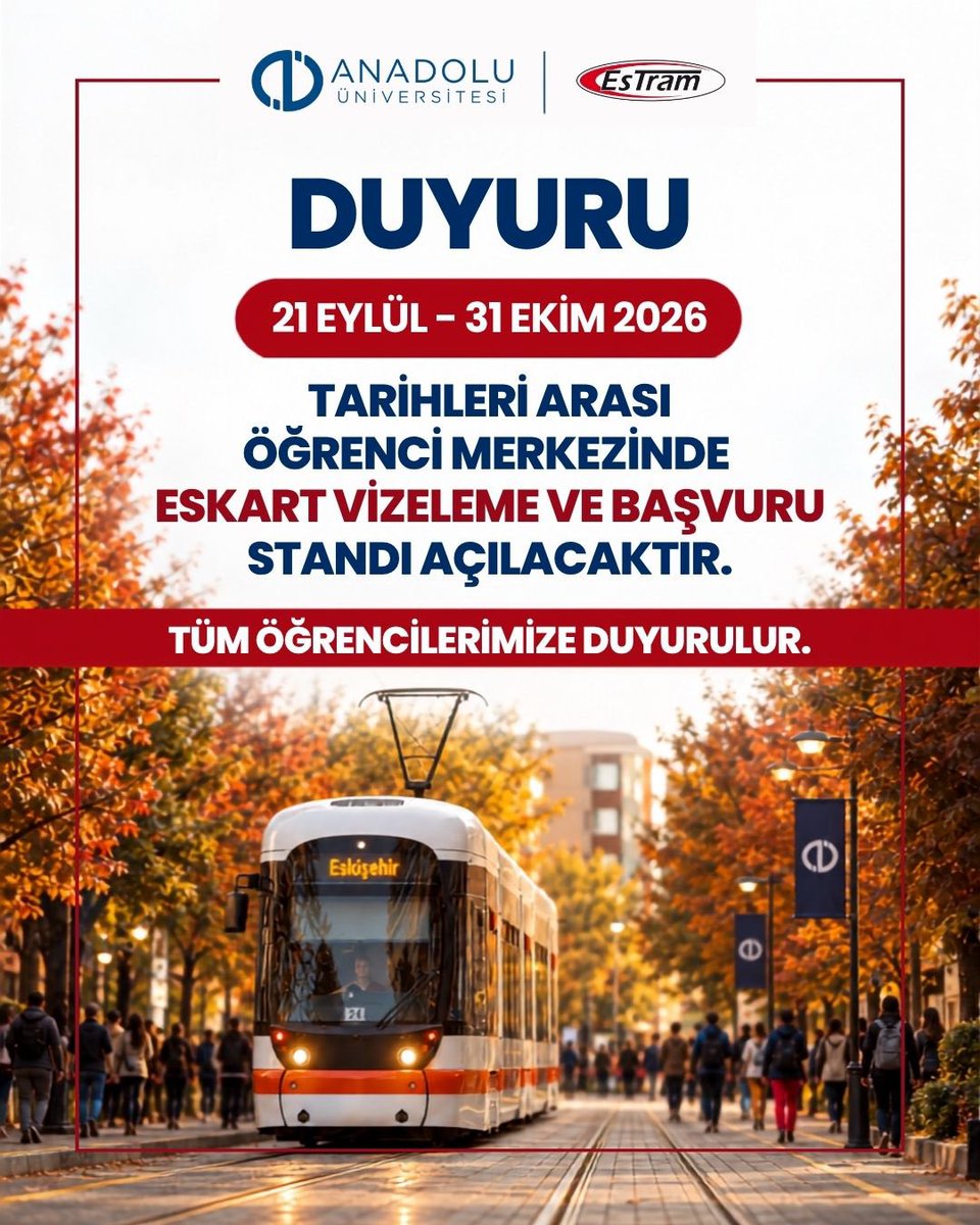 Anadolu_Univ's tweet photo. 📢Öğrencilerimizin Dikkatine!🚊

🗓️21 Eylül – 31 Ekim 2026 tarihleri arasında 📍Öğrenci Merkezi’nde ⏰08.30-16.30 arası ESKART vizeleme ve başvuru standı hizmet verecektir.

Eskişehir’de ulaşımda öğrenci avantajlarından yararlanmak için işlemlerinizi belirtilen tarihler arasında gerçekleştirebilirsiniz.

#AnadoluÜniversitesi #Eskişehir #ESKART