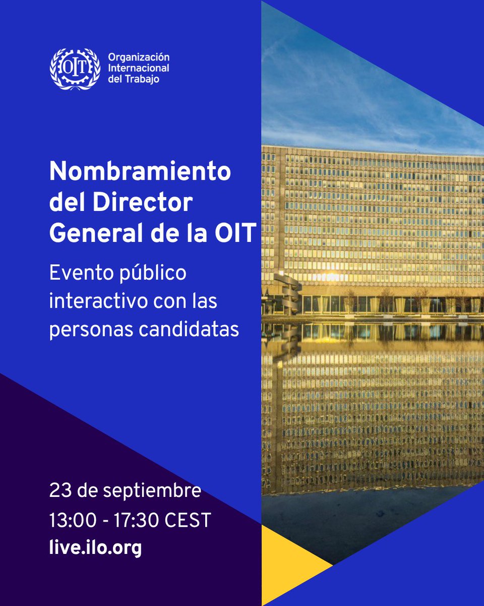 OITAmericas's tweet photo. Sigue el evento interactivo público con las personas candidatas al puesto de Director General de la OIT, en el marco del proceso de nombramiento del próximo Director General de la Organización.

📅23 de septiembre
🕐 5:00🇲🇽🇨🇷 | 6:00🇵🇪🇨🇴 | 8:00🇨🇱🇦🇷🇧🇷🇺🇾

📺 https://t.co/1BbWVAk2af https://t.co/FnH1BUCknq