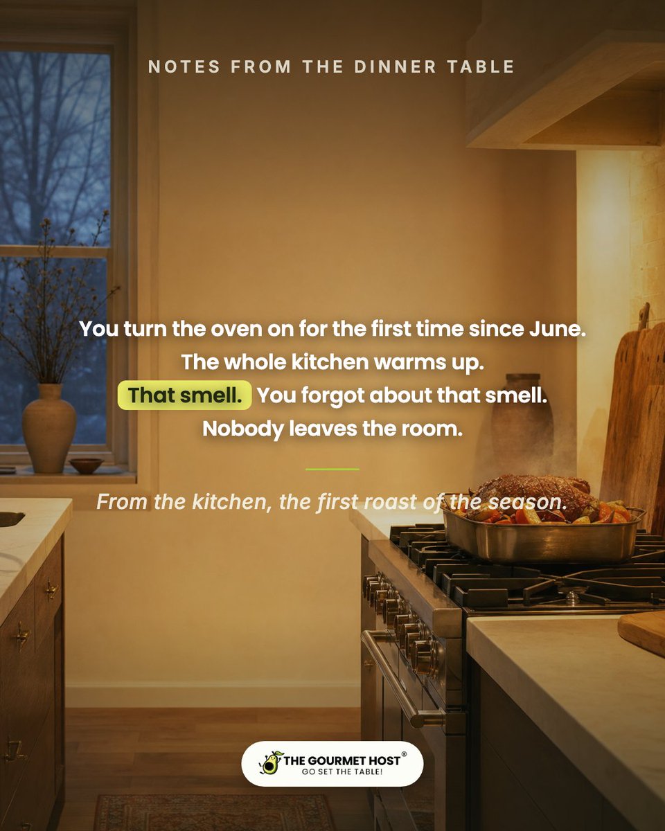 TheGourmetHost's tweet photo. You turn the oven on for the first time since June. The whole kitchen warms up. That smell. You forgot about that smell. Nobody leaves the room.

https://t.co/vb3rqvj78I

#fallhosting #comfortfood #falldinner https://t.co/9TKi93y4CG
