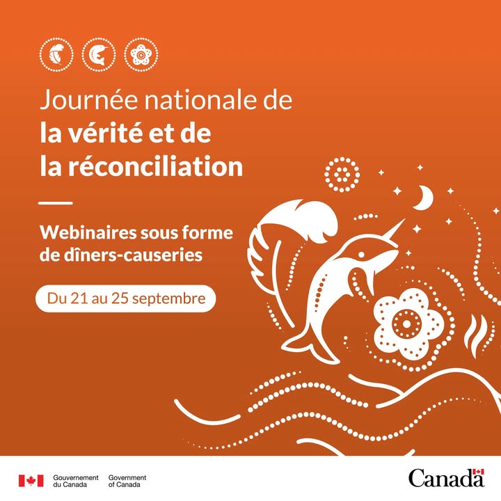 Image avec texte et symboles blancs sur un fond orange. L'illustration montre une plume, un narval et une fleur représentant les Premières Nations, les Inuit et les Métis. Ces symboles sont entourés d'étoiles, d'un croissant de lune, de fumée qui s'élève, de motifs en pointillés et de lignes fluides représentant le souvenir et le cheminement continu vers la réconciliation.
Texte : Journée nationale de la vérité et de la réconciliation
21 au 25 septembre